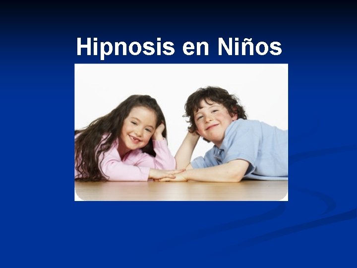 Hipnosis en Niños 