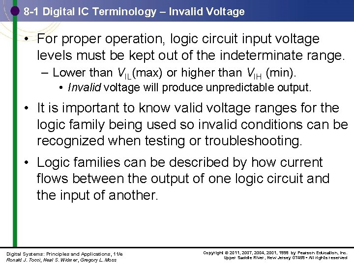 8 -1 Digital IC Terminology – Invalid Voltage • For properation, logic circuit input
