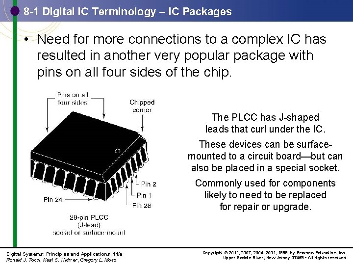 8 -1 Digital IC Terminology – IC Packages • Need for more connections to