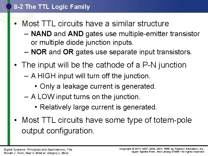 8 -2 The TTL Logic Family • Most TTL circuits have a similar structure