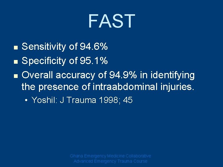 FAST n n n Sensitivity of 94. 6% Specificity of 95. 1% Overall accuracy