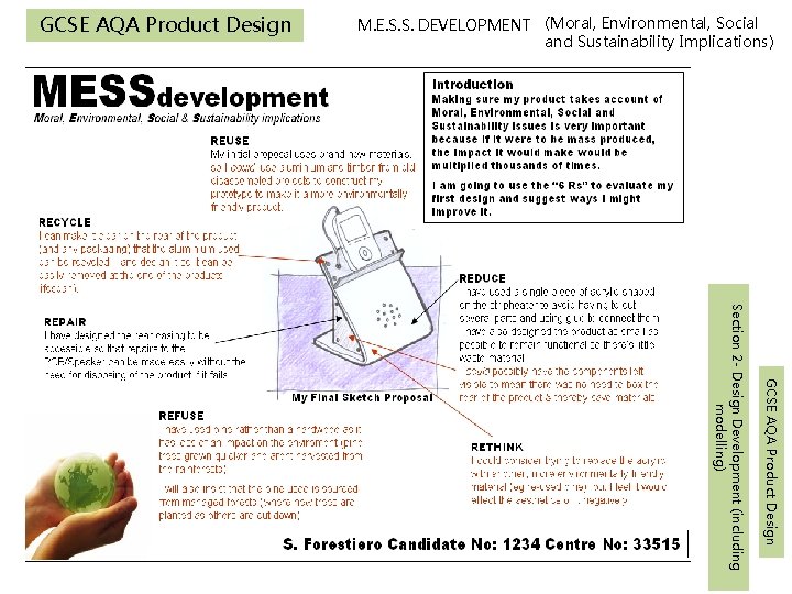 GCSE AQA Product Design M. E. S. S. DEVELOPMENT (Moral, Environmental, Social and Sustainability