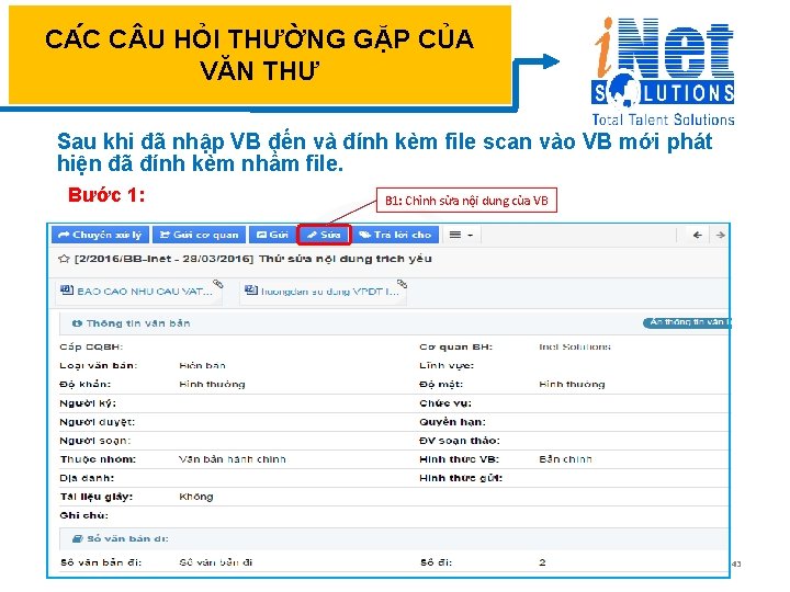 CA C C U HỎI THƯỜNG GẶP CỦA VĂN THƯ Sau khi đã nhập