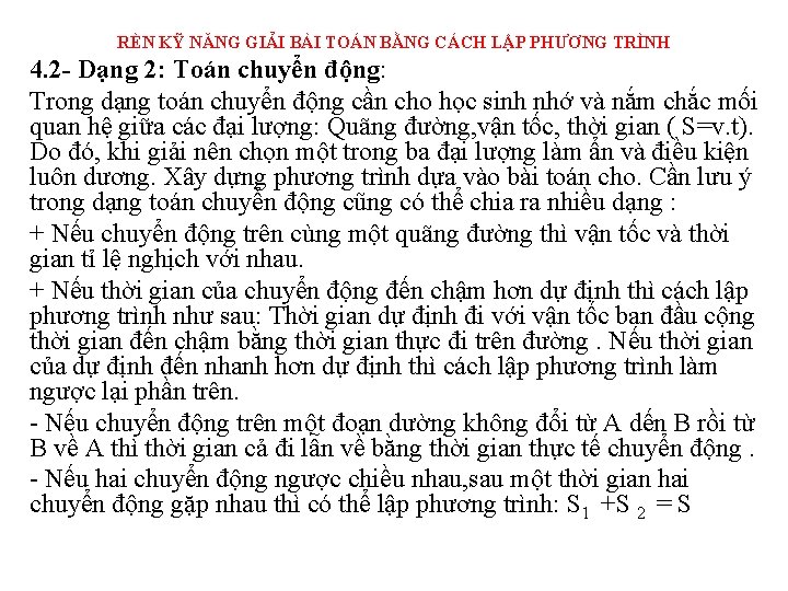 RÈN KỸ NĂNG GIẢI BÀI TOÁN BẰNG CÁCH LẬP PHƯƠNG TRÌNH 4. 2 -