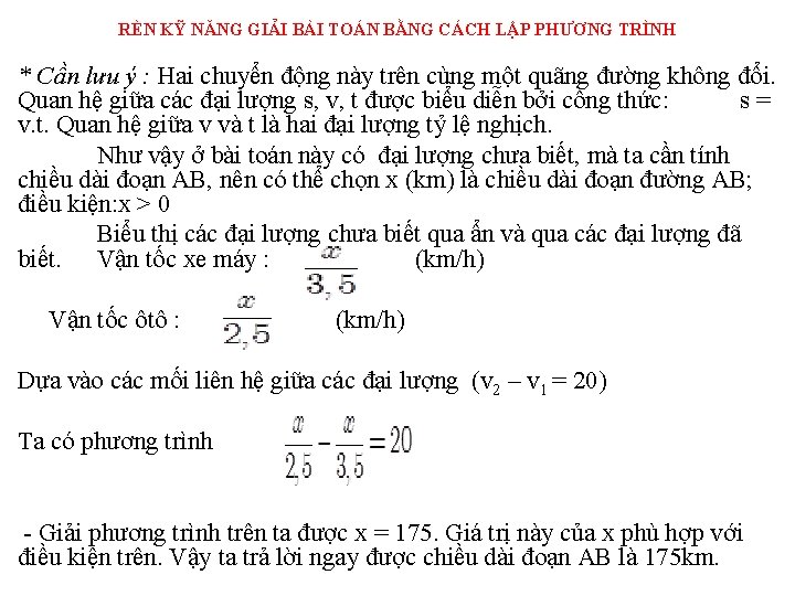 RÈN KỸ NĂNG GIẢI BÀI TOÁN BẰNG CÁCH LẬP PHƯƠNG TRÌNH * Cần lưu