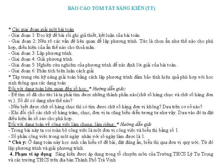 BÁO CÁO TÓM TẮT SÁNG KIẾN (TT) * Các giai đoạn giải một bài