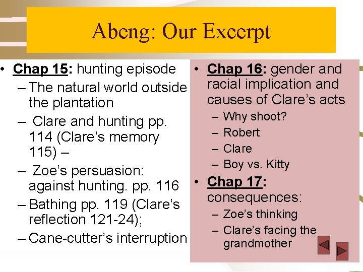 Abeng: Our Excerpt • Chap 15: hunting episode • – The natural world outside