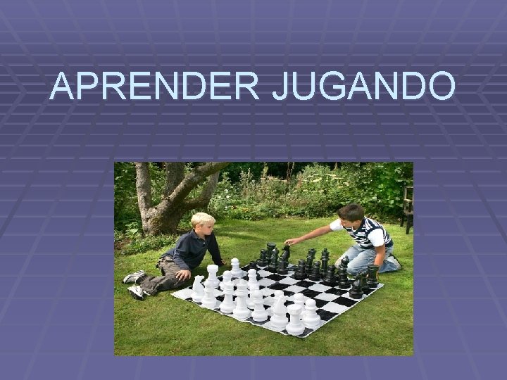 APRENDER JUGANDO 