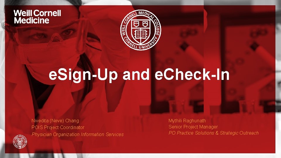 Health Informatics and Quality Course e. Sign-Up and e. Check-In Nivedita (Neve) Chang POIS