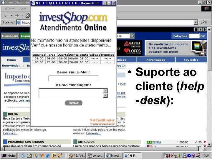  • Suporte ao cliente (help -desk): 