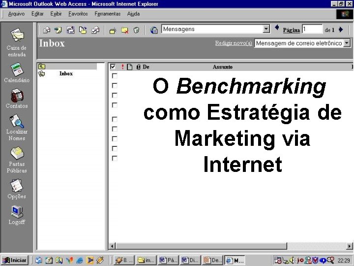  O Benchmarking como Estratégia de Marketing via Internet 