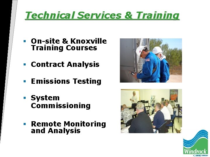 Technical Services & Training § On-site & Knoxville Training Courses § Contract Analysis §