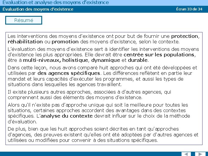 Évaluation et analyse des moyens d’existence Évaluation des moyens d’existence Écran 33 de 34