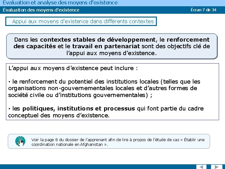 Évaluation et analyse des moyens d’existence Évaluation des moyens d’existence Écran 7 de 34