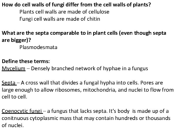 How do cell walls of fungi differ from the cell walls of plants? Plants How do cell walls of fungi differ from the cell walls of plants? Plants