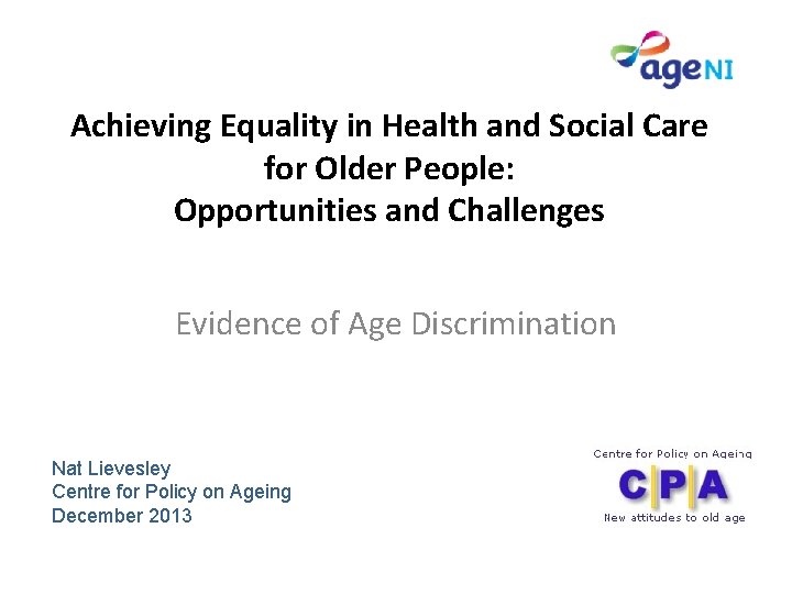 Achieving Equality in Health and Social Care for Older People: Opportunities and Challenges Evidence