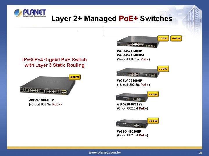 Layer 2+ Managed Po. E+ Switches 220 W IPv 6/IPv 4 Gigabit Po. E