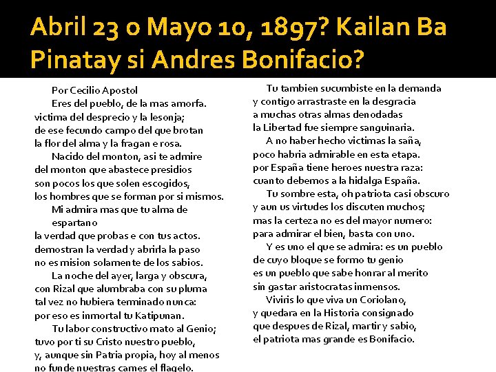 Abril 23 o Mayo 10, 1897? Kailan Ba Pinatay si Andres Bonifacio? Por Cecilio