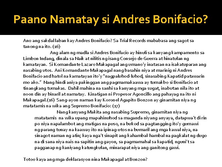 Paano Namatay si Andres Bonifacio? Ano ang sakdal laban kay Andres Bonifacio? Sa Trial