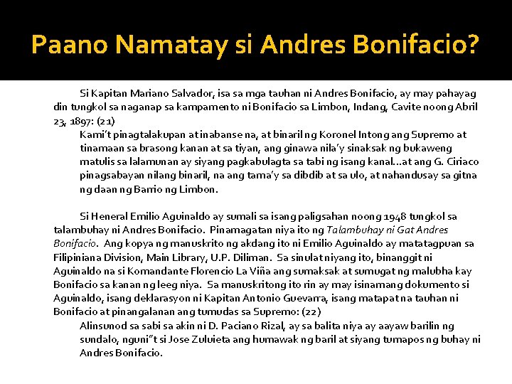 Paano Namatay si Andres Bonifacio? Si Kapitan Mariano Salvador, isa sa mga tauhan ni