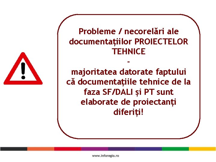 Probleme / necorelări ale documentațiilor PROIECTELOR TEHNICE majoritatea datorate faptului că documentațiile tehnice de Probleme / necorelări ale documentațiilor PROIECTELOR TEHNICE majoritatea datorate faptului că documentațiile tehnice de