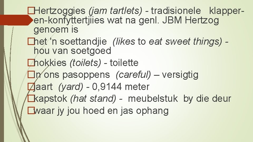 �Hertzoggies (jam tartlets) - tradisionele klapper en konfyttertjiies wat na genl. JBM Hertzog genoem