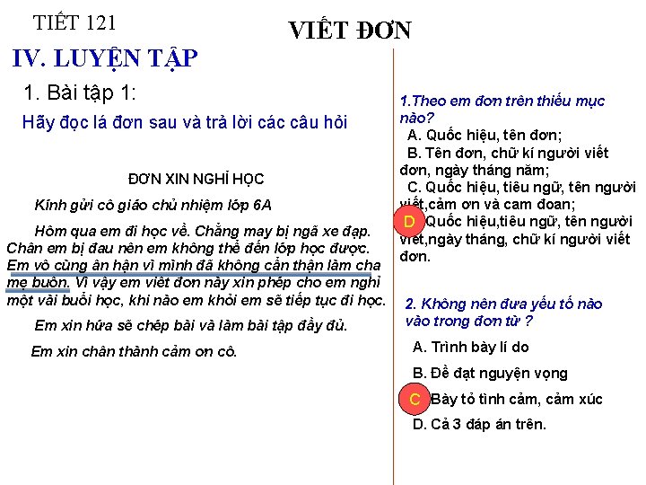 TIẾT 121 VIẾT ĐƠN IV. LUYỆN TẬP 1. Bài tập 1: Hãy đọc lá