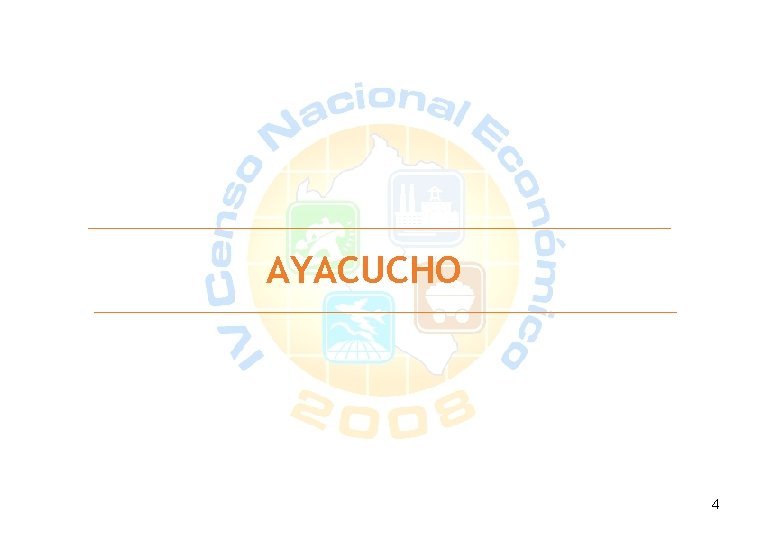 AYACUCHO 4 