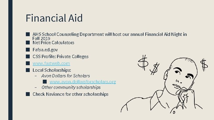 Financial Aid ■ AHS School Counseling Department will host our annual Financial Aid Night