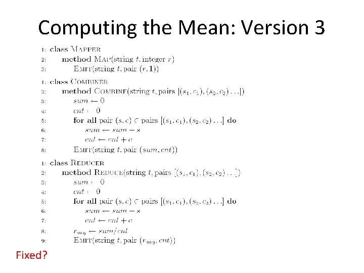 Computing the Mean: Version 3 Fixed? 