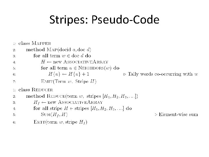 Stripes: Pseudo-Code 