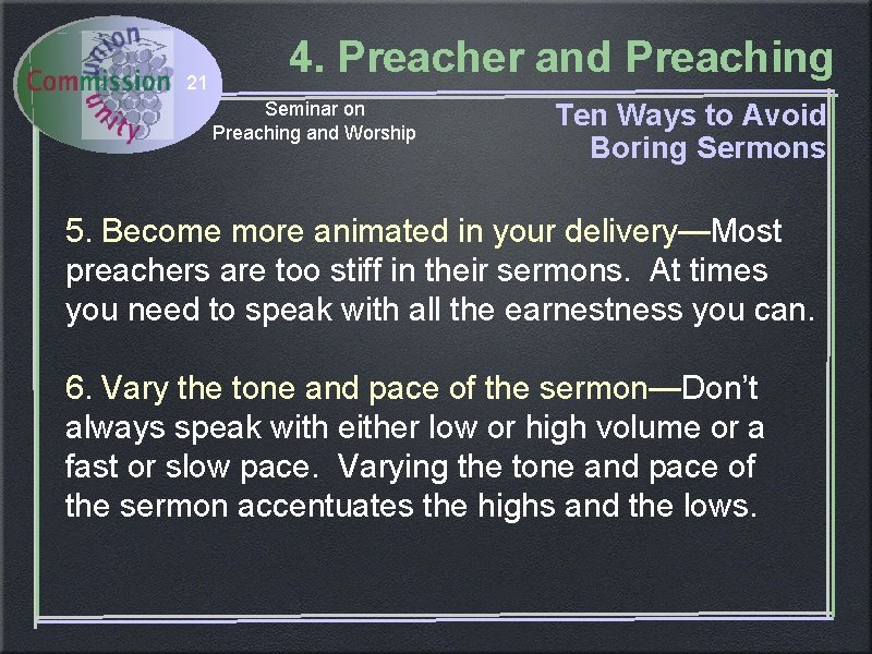 21 4. Preacher and Preaching Seminar on Preaching and Worship Ten Ways to Avoid