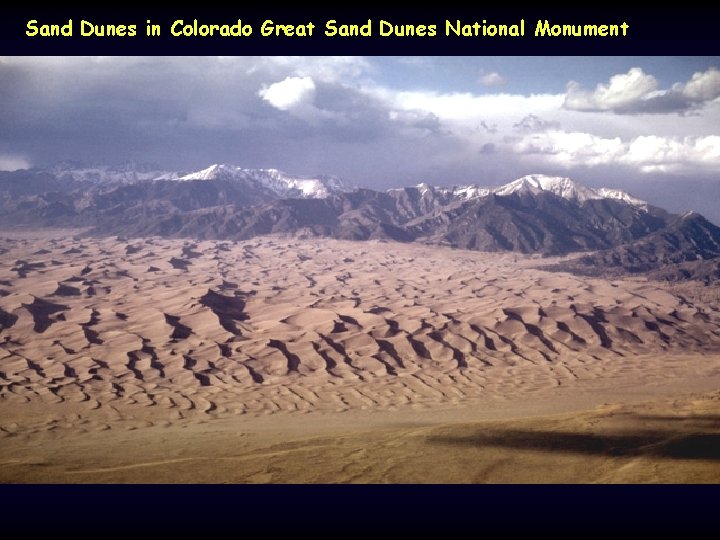 Sand Dunes in Colorado Great Sand Dunes National Monument 