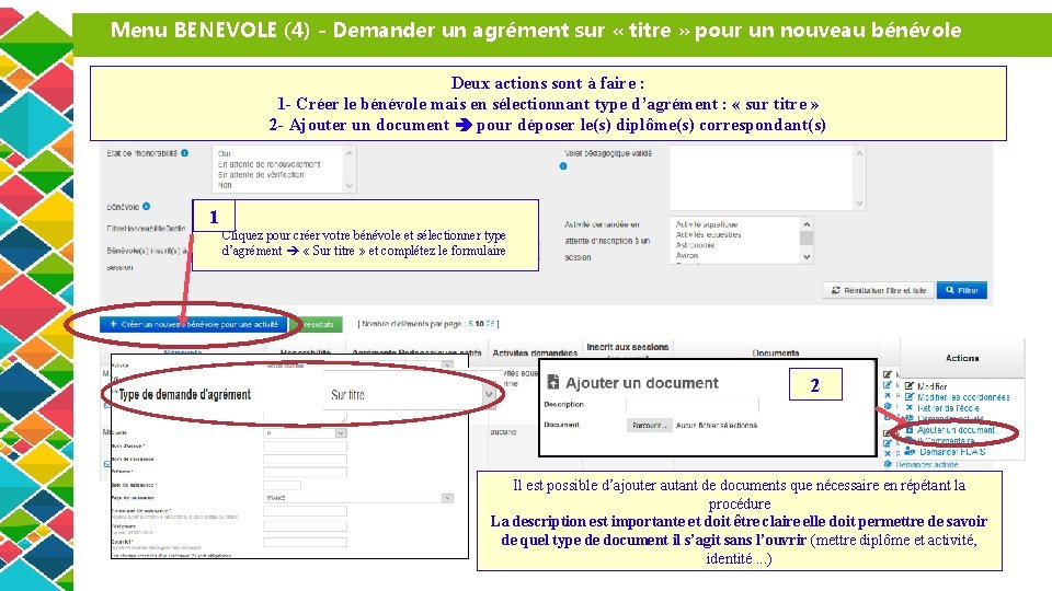 Menu BENEVOLE (4) - Demander un agrément sur « titre » pour un nouveau