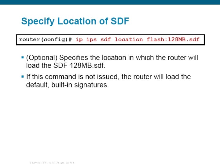 © 2006 Cisco Systems, Inc. All rights reserved. 