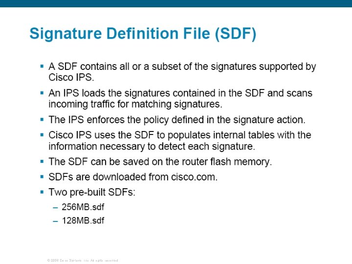 © 2006 Cisco Systems, Inc. All rights reserved. 