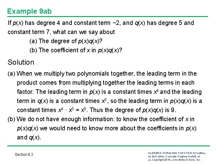 Example 9 ab If p(x) has degree 4 and constant term − 2, and