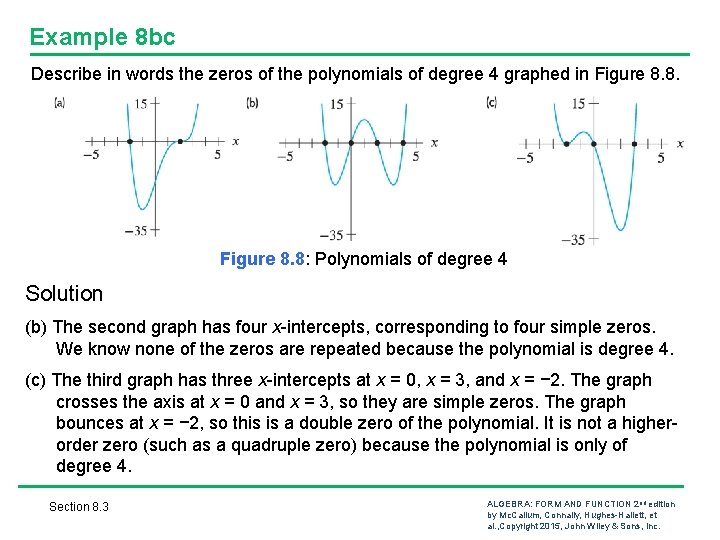 Example 8 bc Describe in words the zeros of the polynomials of degree 4