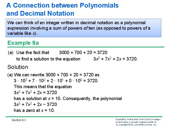 A Connection between Polynomials and Decimal Notation We can think of an integer written A Connection between Polynomials and Decimal Notation We can think of an integer written