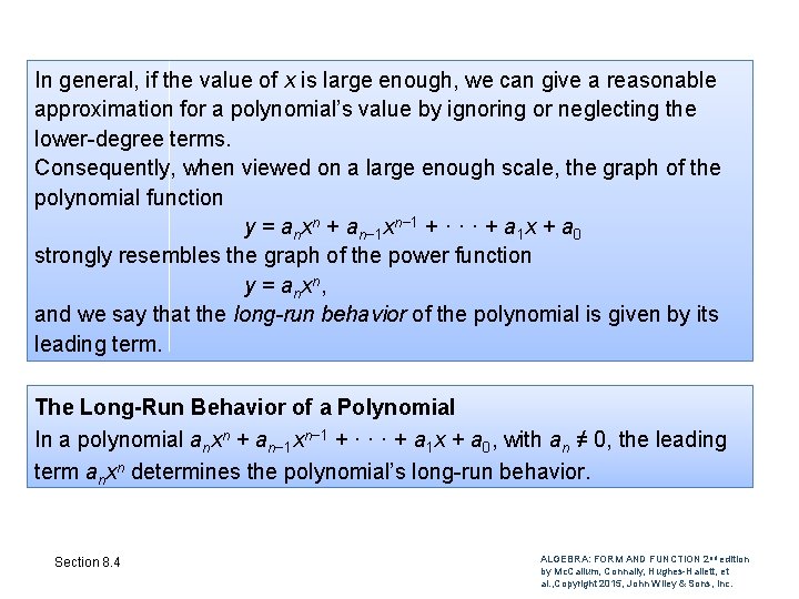 In general, if the value of x is large enough, we can give a In general, if the value of x is large enough, we can give a