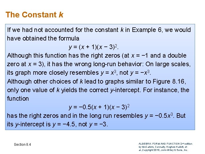 The Constant k If we had not accounted for the constant k in Example The Constant k If we had not accounted for the constant k in Example