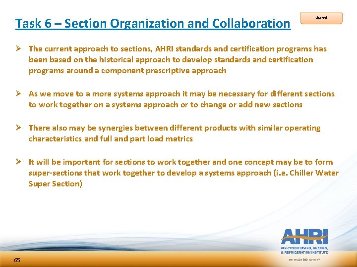 Task 6 – Section Organization and Collaboration Shared Ø The current approach to sections, Task 6 – Section Organization and Collaboration Shared Ø The current approach to sections,