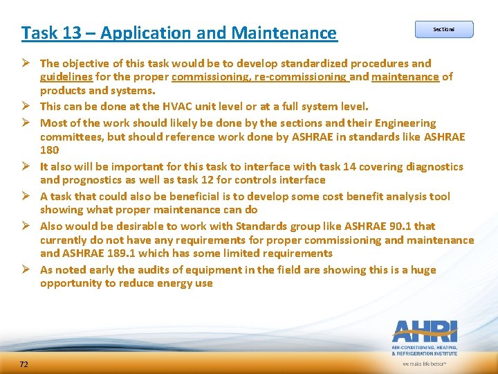 Task 13 – Application and Maintenance Sections Ø The objective of this task would Task 13 – Application and Maintenance Sections Ø The objective of this task would