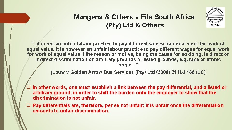 Mangena & Others v Fila South Africa (Pty) Ltd & Others “. . it