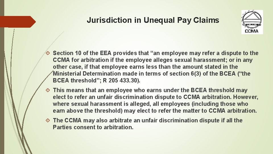 Jurisdiction in Unequal Pay Claims Section 10 of the EEA provides that “an employee