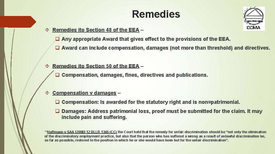 Remedies ito Section 48 of the EEA – q Any appropriate Award that gives