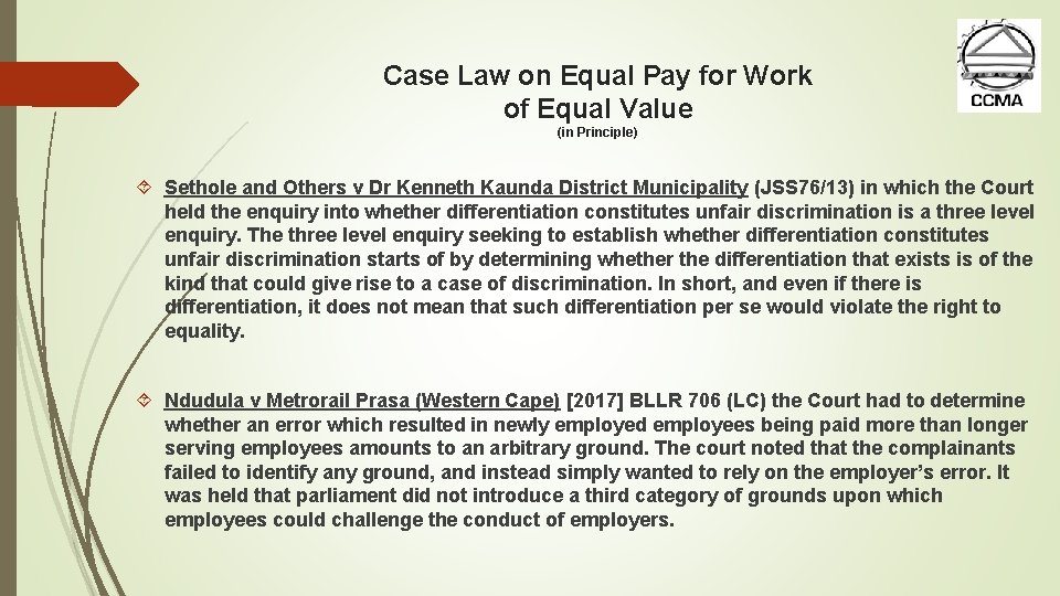 Case Law on Equal Pay for Work of Equal Value (in Principle) Sethole and