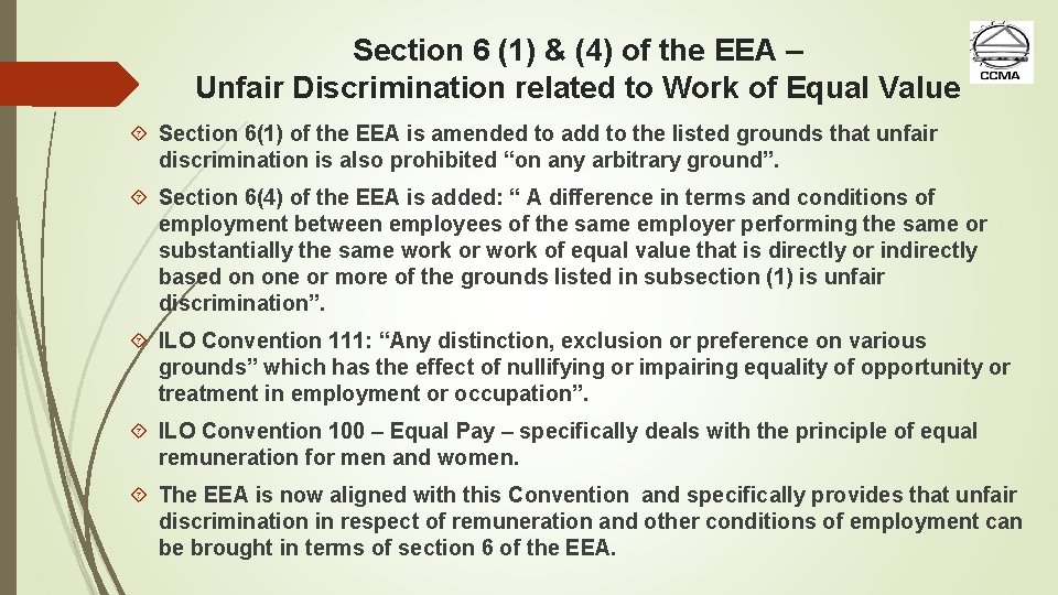 Section 6 (1) & (4) of the EEA – Unfair Discrimination related to Work