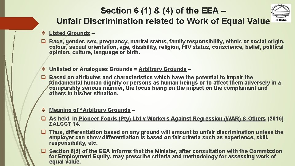 Section 6 (1) & (4) of the EEA – Unfair Discrimination related to Work