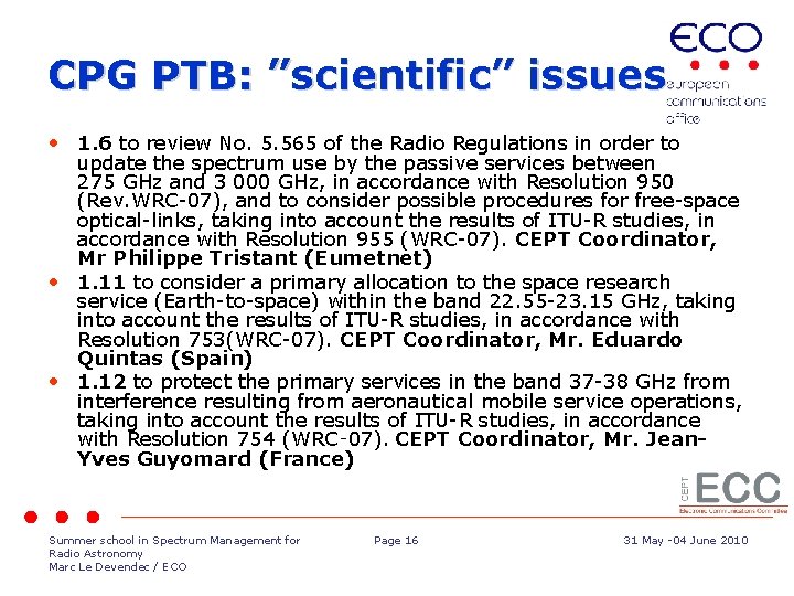CPG PTB: ”scientific” issues • 1. 6 to review No. 5. 565 of the